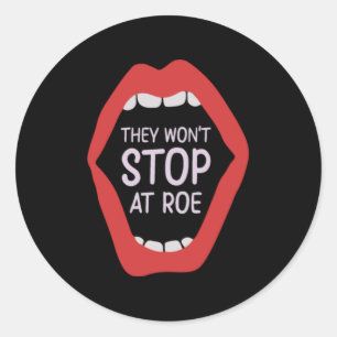 Sticker Rond Ils ne s'arrêteront pas au féminisme de Roe Fémini