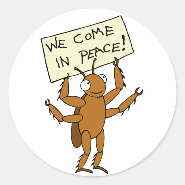 Sticker Rond Ils Viennent En Paix ! (Devant)