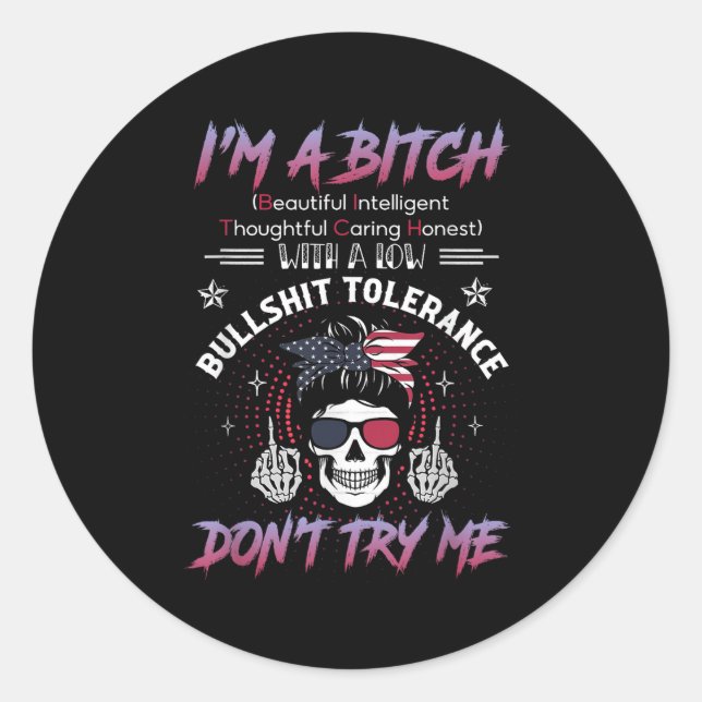 Sticker Rond I'm A Beautiful Intelligent Thoughtful Caring Hone (Devant)