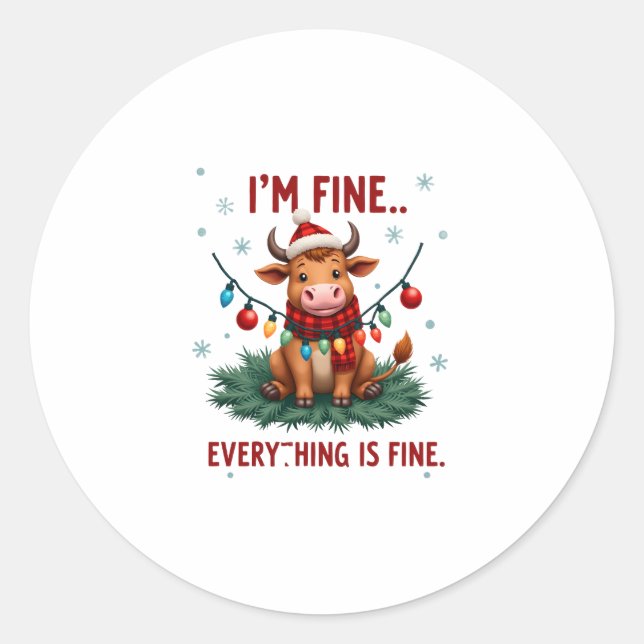 Sticker Rond I'm Fine Everything is Fine Christmas Highland Cow (Devant)