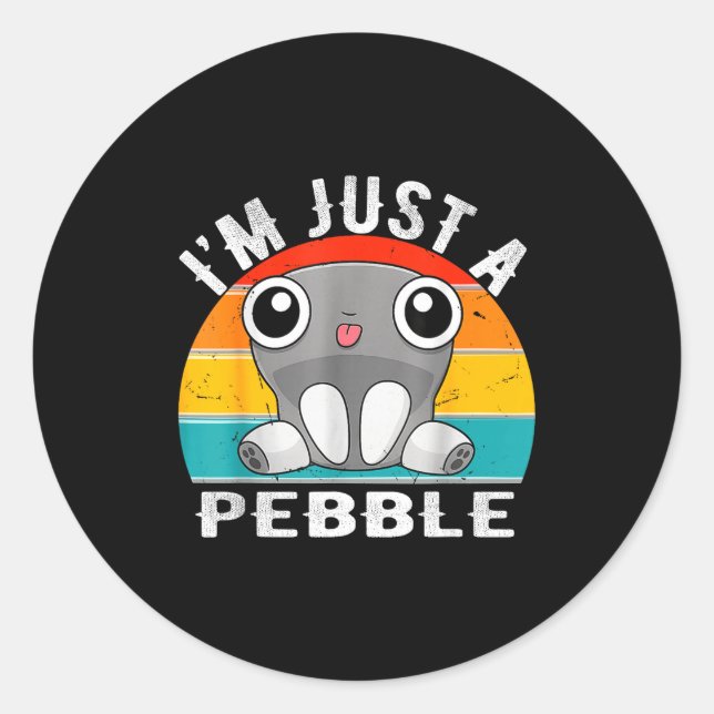 Sticker Rond I'm Just A Pebble Kids  (Devant)