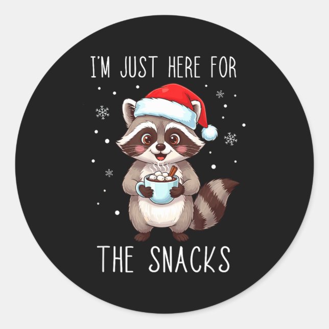 Sticker Rond I'm Just Here For The Snacks Christmas Raccoon  (Devant)