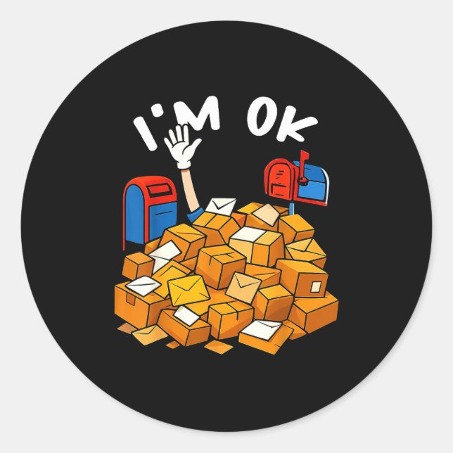 Sticker Rond I'm Ok Funny Stal Worker  (Devant)