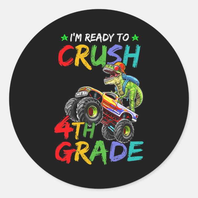 Sticker Rond I'm Ready To Crush 4th Grade Monster Truck (Devant)