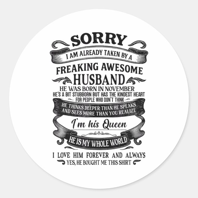 Sticker Rond I'm Taken By A Freaking Awesome Husband Born In No (Devant)