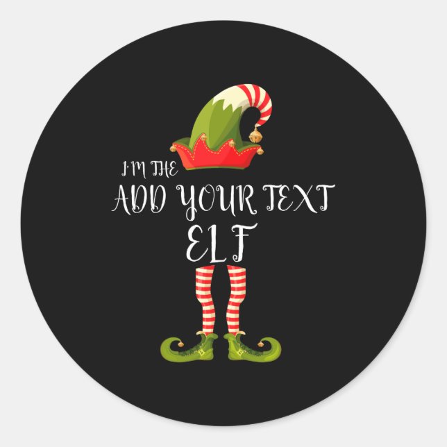 Sticker Rond Im The Elf Add Your Text Christmas  (Devant)