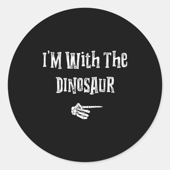 Sticker Rond I'm With Dinosaur Halloween Costume Funny Couples  (Devant)