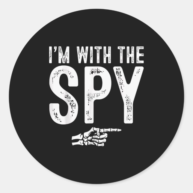 Sticker Rond I'm With The Spy Easy Costume Halloween Couples Ma (Devant)