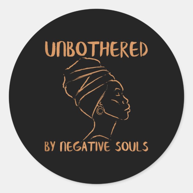 Sticker Rond Imperturbable par les âmes négatives Mesdames Hist (Devant)