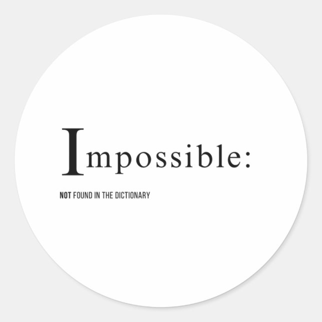 Sticker Rond Impossible : introuvable dans la conception du dic (Devant)