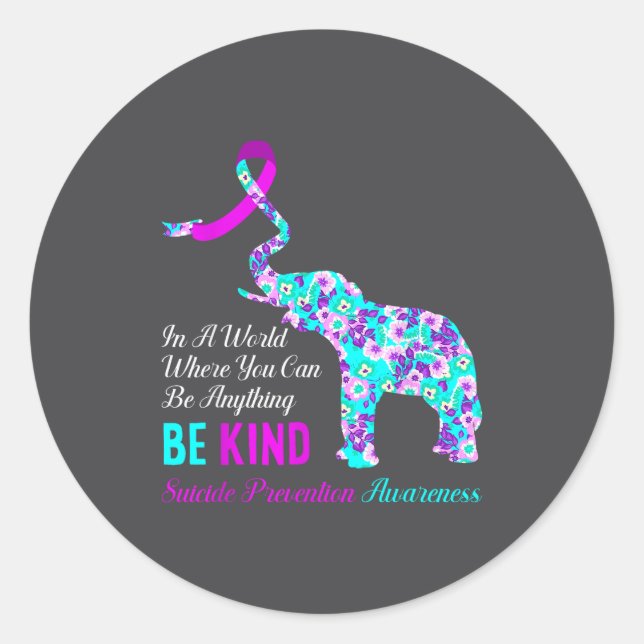 Sticker Rond In A World Be Kind Suprt Suicide Prevention Awaren (Devant)