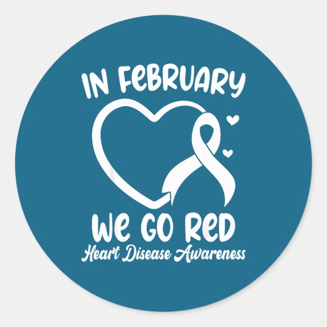 Sticker Rond In February We Go Red Heart Disease Awareness Mont (Devant)