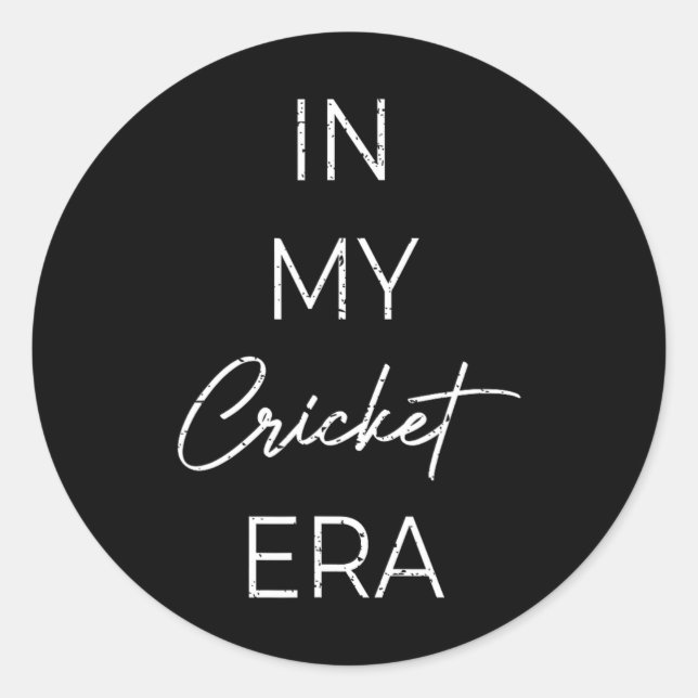 Sticker Rond In My Cricket Era 1  (Devant)