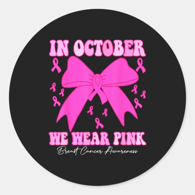 Sticker Rond In October We Wear Nk Breast Cancer Awareness Coqu (Devant)