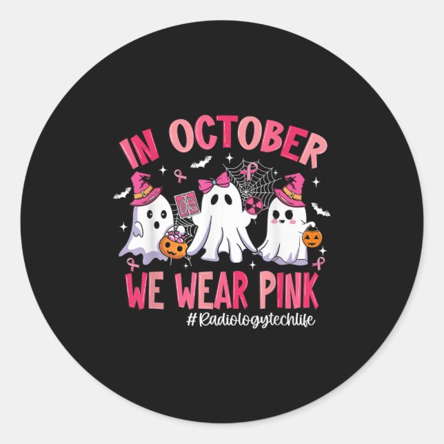 Sticker Rond In October We Wear Nk Radiology Tech Life Breast C (Devant)