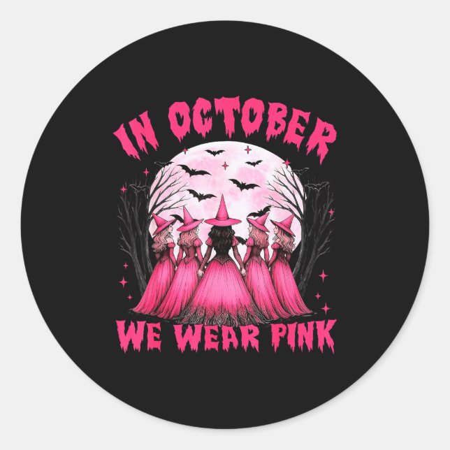 Sticker Rond In October We Wear Nk Witch Halloween Breast Cance (Devant)