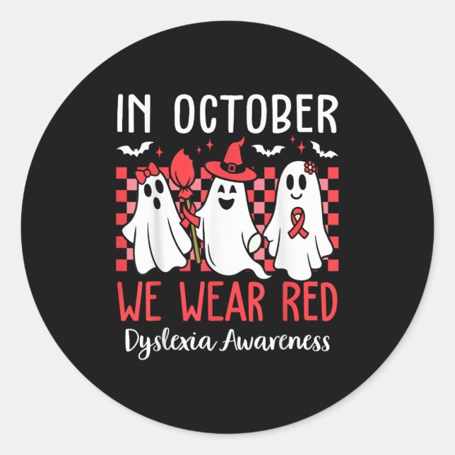 Sticker Rond In October We Wear Red Dyslexia Awareness Month Ha (Devant)