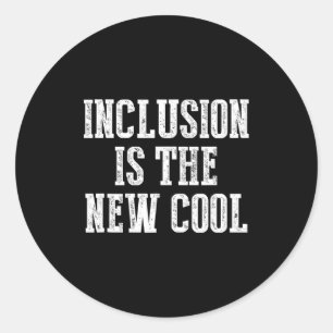 Sticker Rond Inclusion Nouveau Cool Pour Spécial