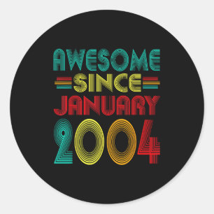 Sticker Rond Incroyable depuis janvier 2004 Ans 22e anniversair