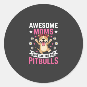 Sticker Rond Incroyables mères Pitbull ont des tatouages drôle