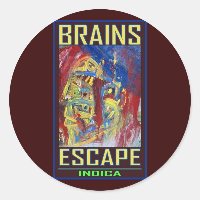 STICKER ROND INDICA ÉVASION DE CERVEAUX (Devant)