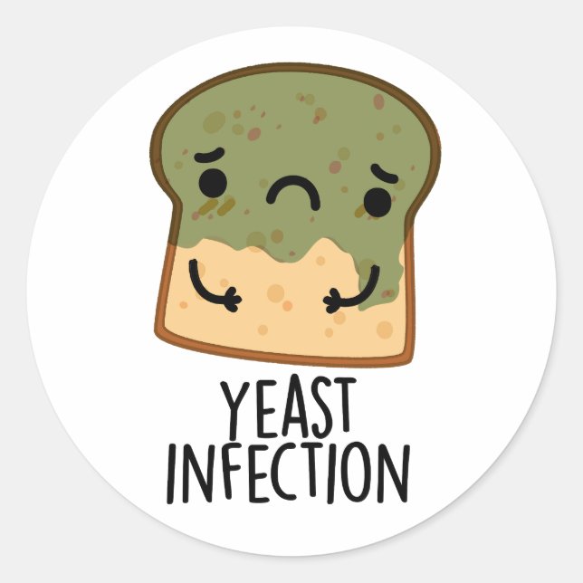Sticker Rond Infection par la levure Funny Pain Pun (Devant)