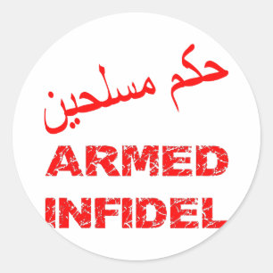 Sticker Rond Infidèle armé arabe