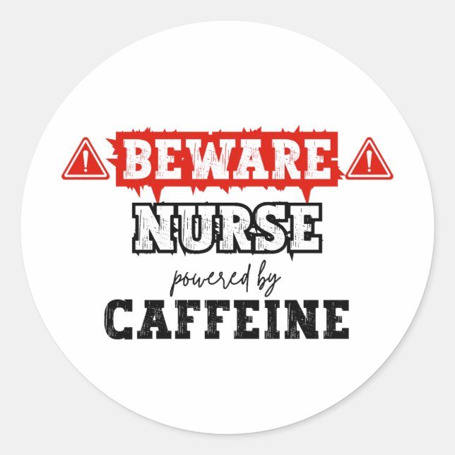 Sticker Rond Infirmière Alimentée Par La Caféine | Infirmière e (Devant)