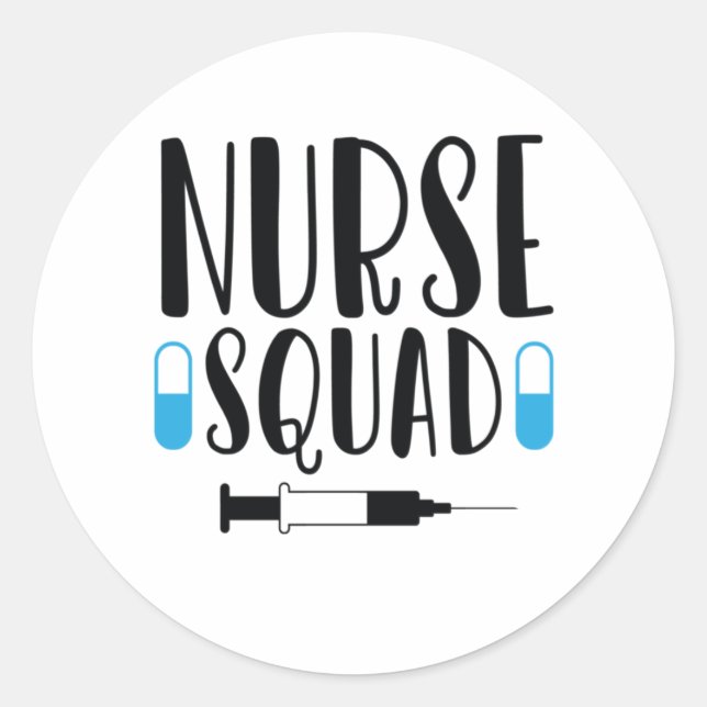 Sticker Rond Infirmière Cadeau Infirmière Squad (Devant)
