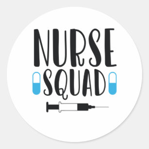 Sticker Rond Infirmière Cadeau Infirmière Squad