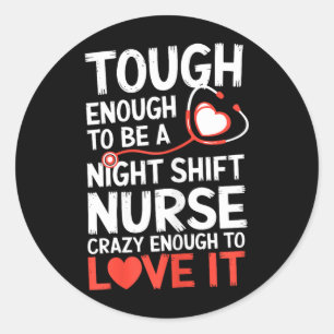Sticker Rond Infirmière de nuit drôle Rn Rt Us Infirmière