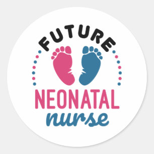 Sticker Rond Infirmière néonatale future Préemie NICU Infirmièr
