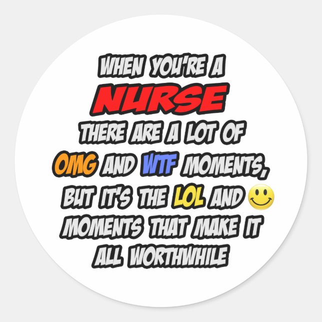 Sticker Rond Infirmière .. OMG WTF LOL (Devant)