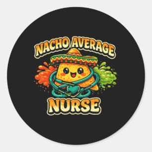 Sticker Rond Infirmière pas moyenne drôle Cinco De Mayo Rn soin