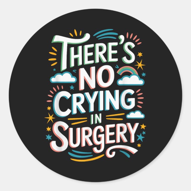 Sticker Rond Infirmière Sicu ou salle d'opération Il n'y a pas  (Devant)