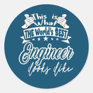 Sticker Rond Ingénieur C'Est Mondes Le Meilleur Ingénieur Sembl