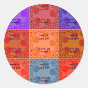 Sticker Rond Inspirational Ayez une belle journée À damiers Pop