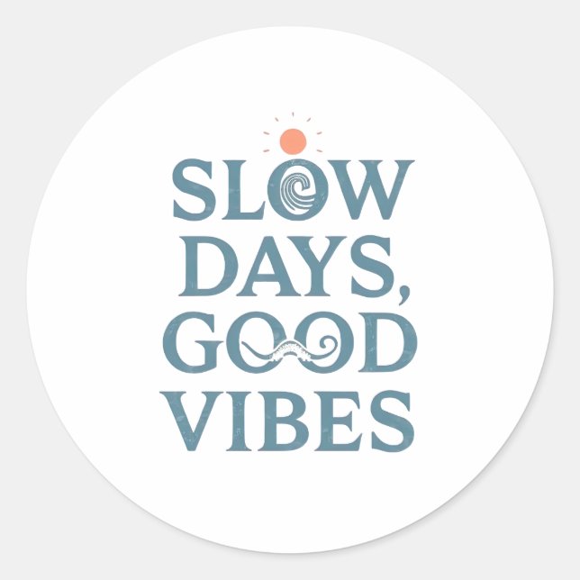 Sticker Rond Inspirational Simple Living and Good Vibes (Devant)