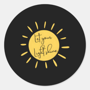 Sticker Rond Inspirationnel Laissez Votre Lumière Citer Motivat