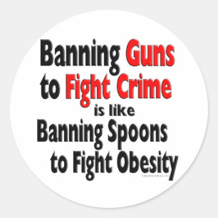 Sticker Rond Interdire les armes à feu pour combattre le crime.