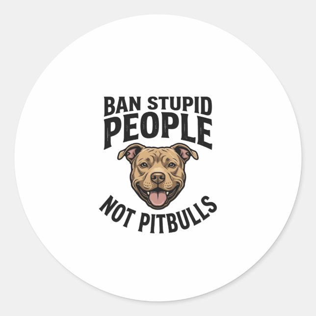 Sticker Rond Interdire les gens stupides pas les Pitbulls Vinta (Devant)