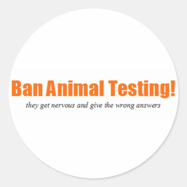 Sticker Rond Interdire les tests sur les animaux ! Funny Animal (Devant)