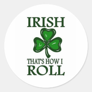 Sticker Rond Irish That's How I roll