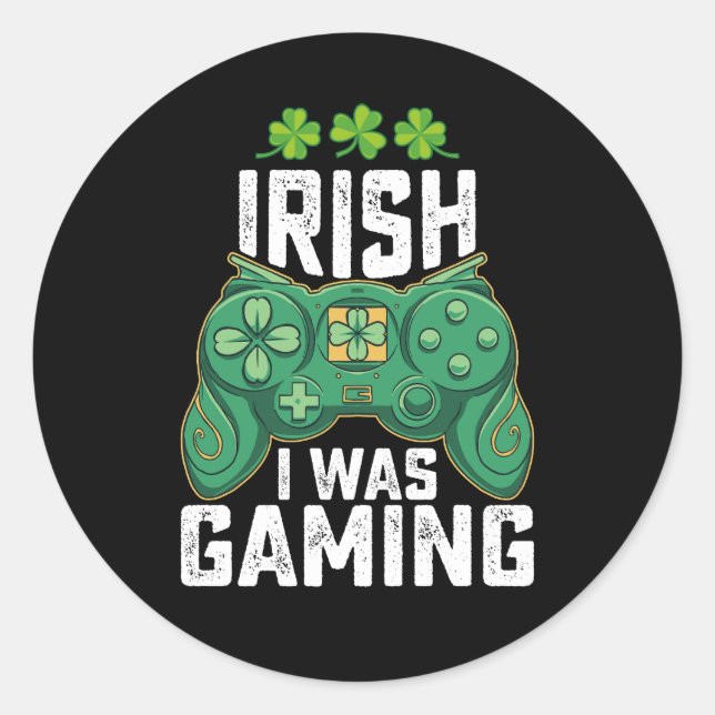 Sticker Rond Irlandais Je Jouais Jeux Gamer St Patrick's Day (Devant)