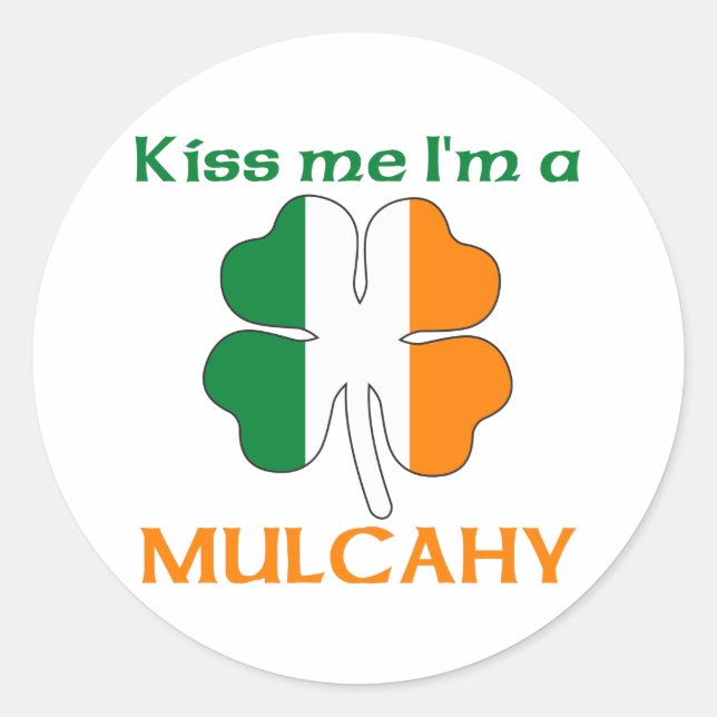 Sticker Rond Irlandais personnalisé Kiss Me Je suis Mulcahy (Devant)
