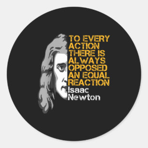 Sticker Rond Isaac Newton Action Et Réaction Inspiration Quo