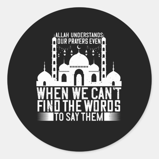 Sticker Rond Islam - Allah comprend nos prières (Devant)