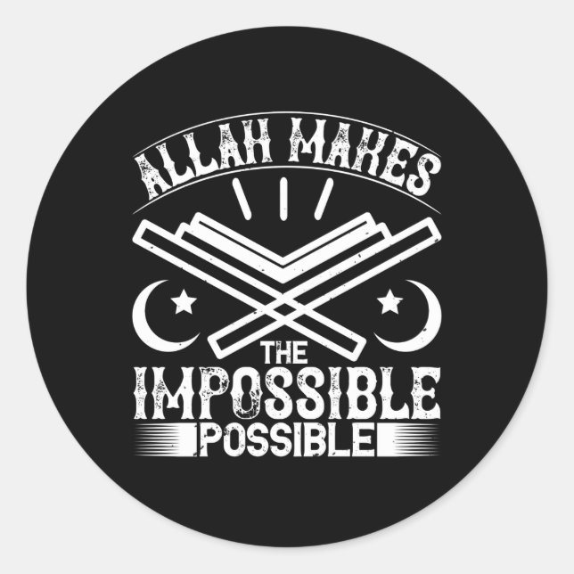 Sticker Rond Islam - Allah rend impossible (Devant)