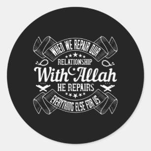 Sticker Rond Islam - Réparez Votre Relation Avec Allah