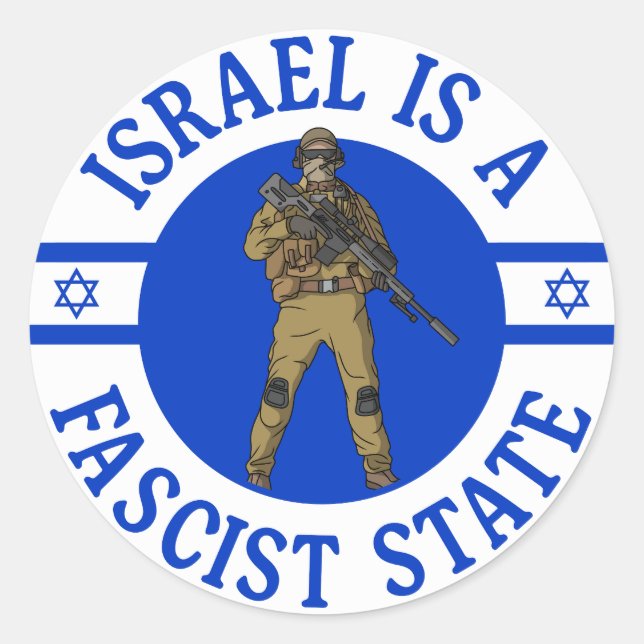Sticker Rond Israël est un État fasciste - Protéger la Palestin (Devant)